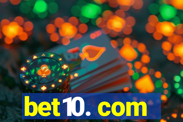 bet10. com